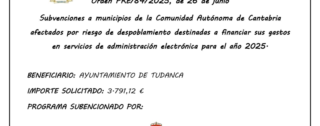 Subvenciones a municipios de la Comunidad Autónoma de Cantabria afectados por riesgo de despoblamiento destinadas a financiar sus gastos en servicios de administración electrónica para el año 2025.